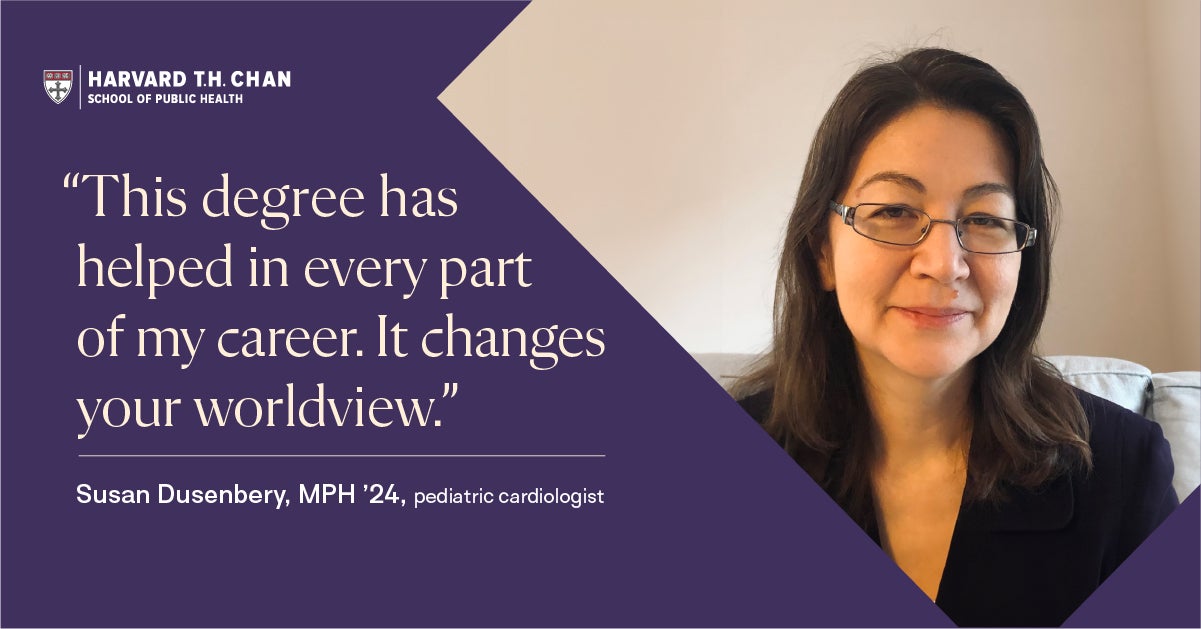 Recent online MPH Generalist graduate Susan Dusenbery (MPH '24): "This degree has helped in every part of my career. It changes your worldview."