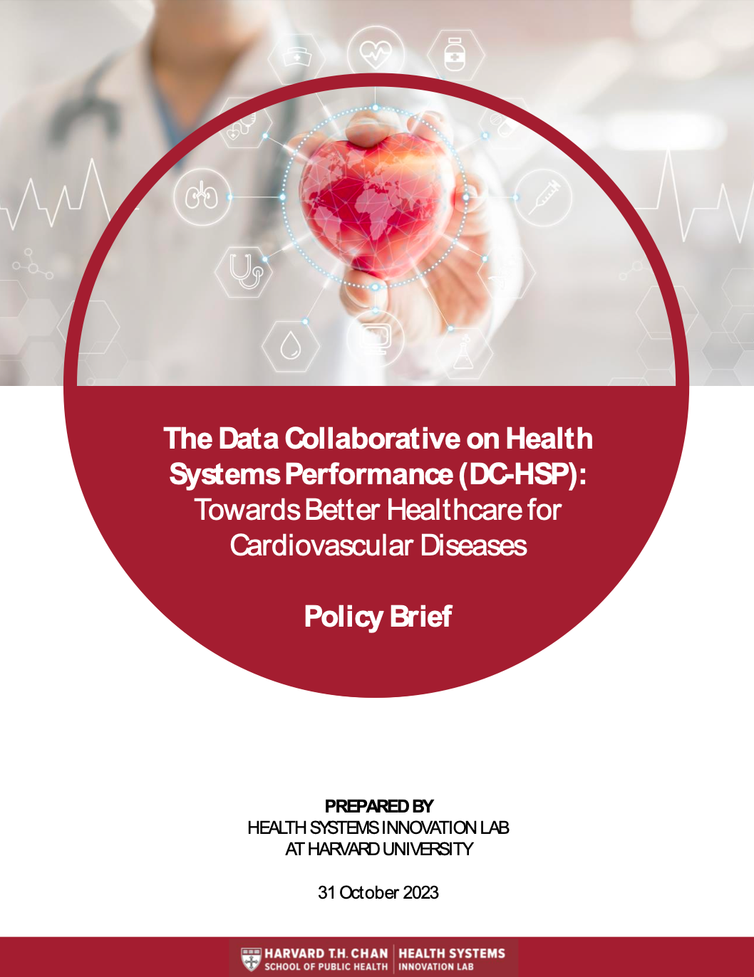 Policy Brief: The Data Collaborative on Health Systems Performance (DC-HSP) Towards Better Healthcare for Cardiovascular Diseases