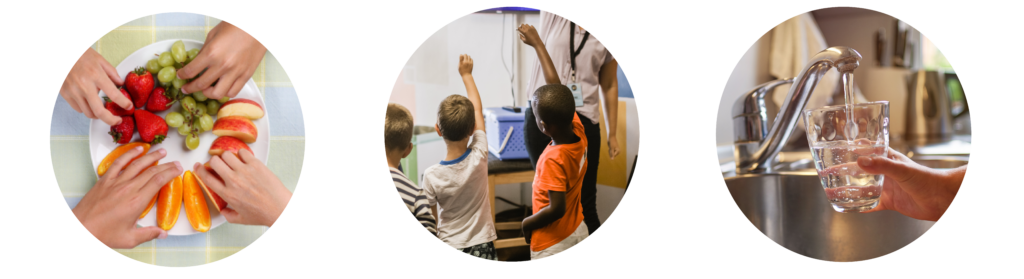 Hands reaching for fruit; movement breaks in the classroom; getting a glass of water from kitchen tap