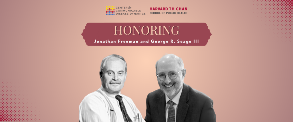 Honoring Jonathan Freeman and George R. Seage III