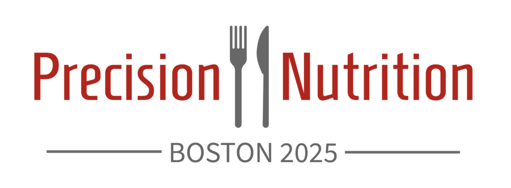 Precision Nutrition - Boston 2025