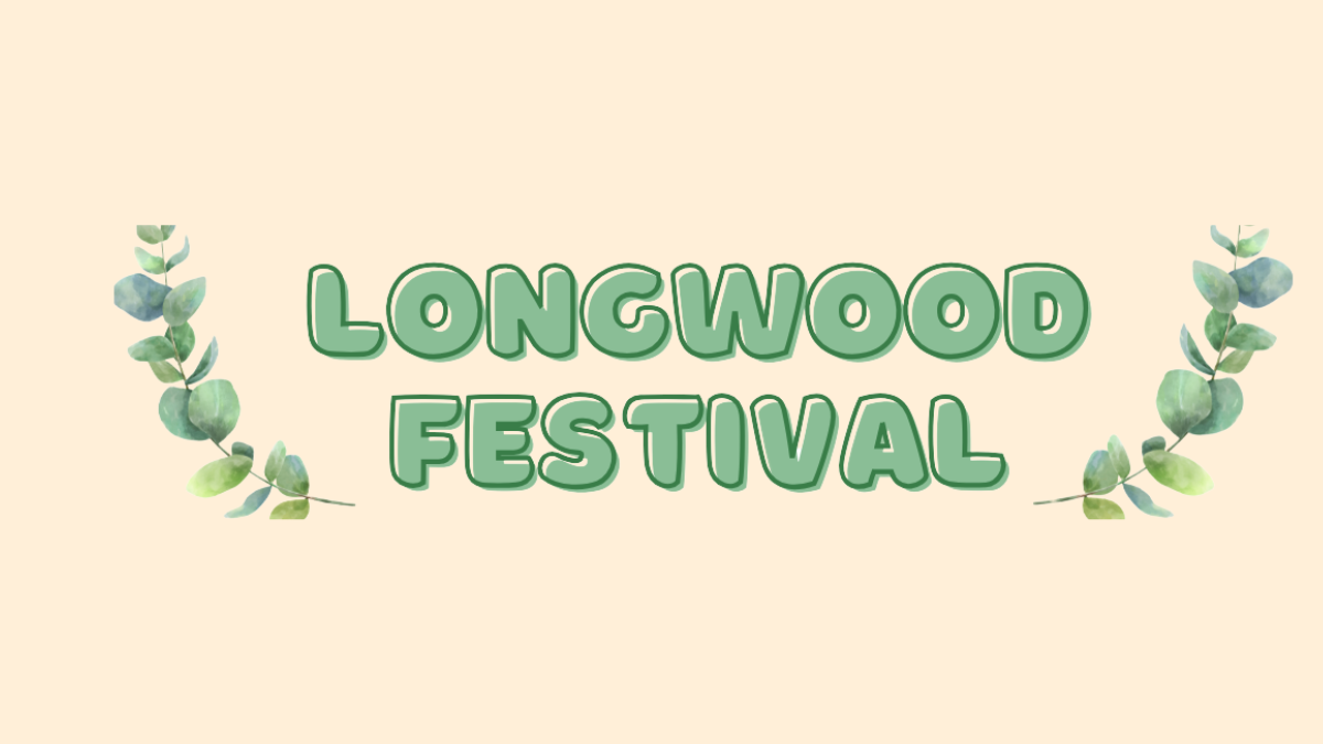 Longwood festival text in green writing with leaves on beige background