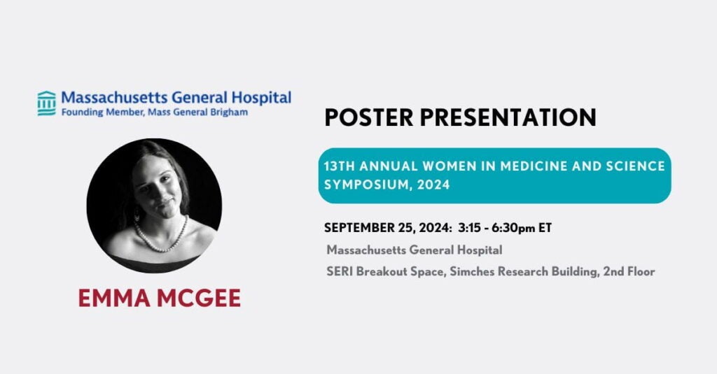 Emma McGee Selected for 13th Annual Women in Medicine and Science Symposium poster