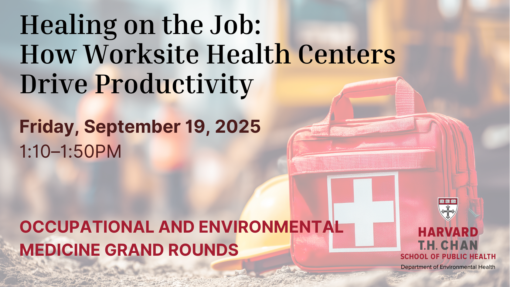 Topic: Healing on the Job: How Worksite Health Centers Drive Productivity