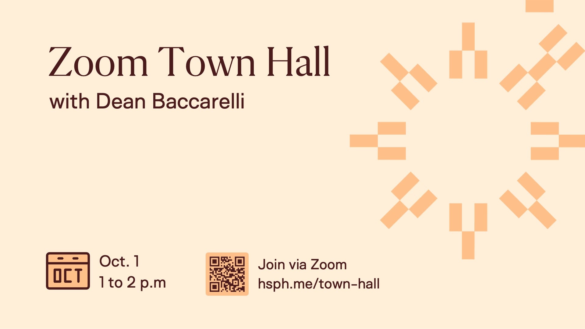 Zoom Town Hall with Dean Baccarelli text on beige background with sun element and event information