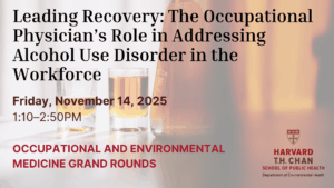 Leading Recovery: The Occupational Physician’s Role in Addressing Alcohol Use Disorder in the Workforce