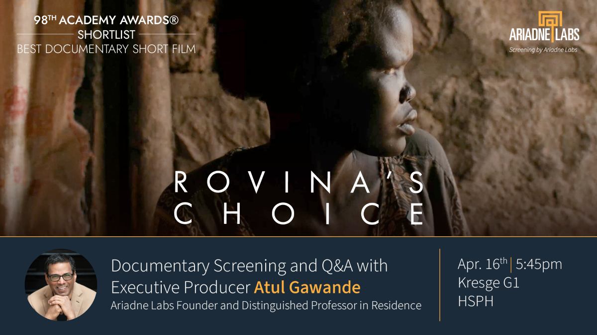 Poster for "Rovina's Choice" featuring the documentary's subject Rovina Naboi, as well as event information about the HSPH screening.