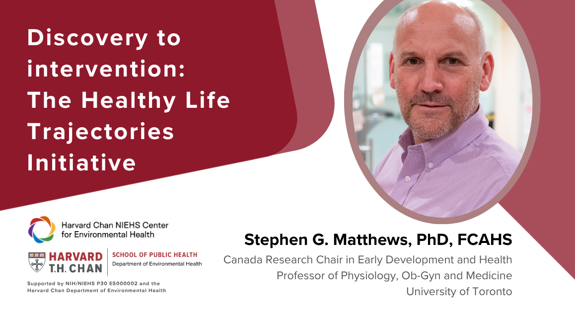 Stephen Matthews talk banner with headshot and title: Discovery to Intervention: The Healthy Life Trajectories Initiative.