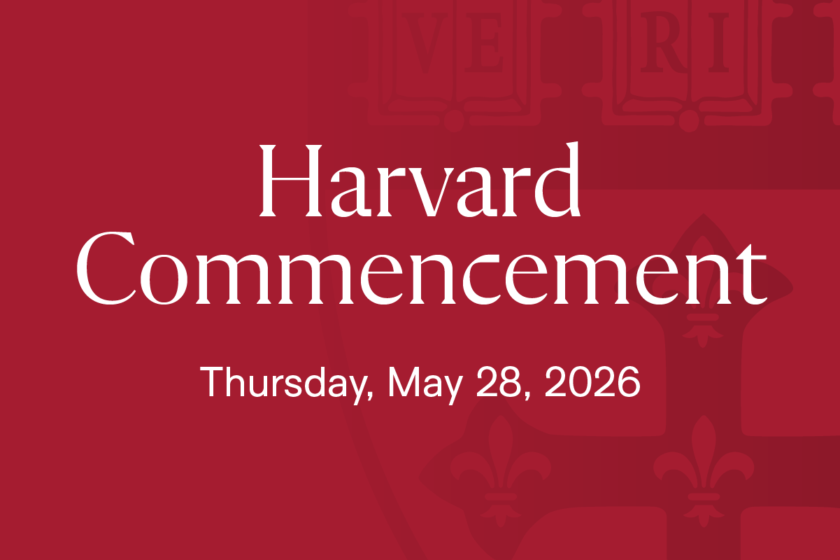 Harvard Commencement Thursday, May 28, 2026