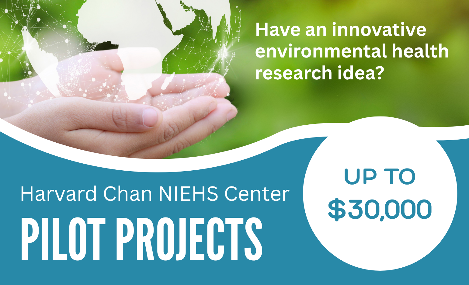 NIEHS Center Pilot Project graphic with funding limit of $30,000 and deadline of August 14, 2026.