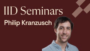 IID Seminars - Philip Kranzusch