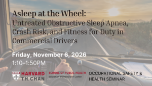 Title: Asleep at the Wheel: Untreated Obstructive Sleep Apnea, Crash Risk, and Fitness for Duty in Commercial Drivers
